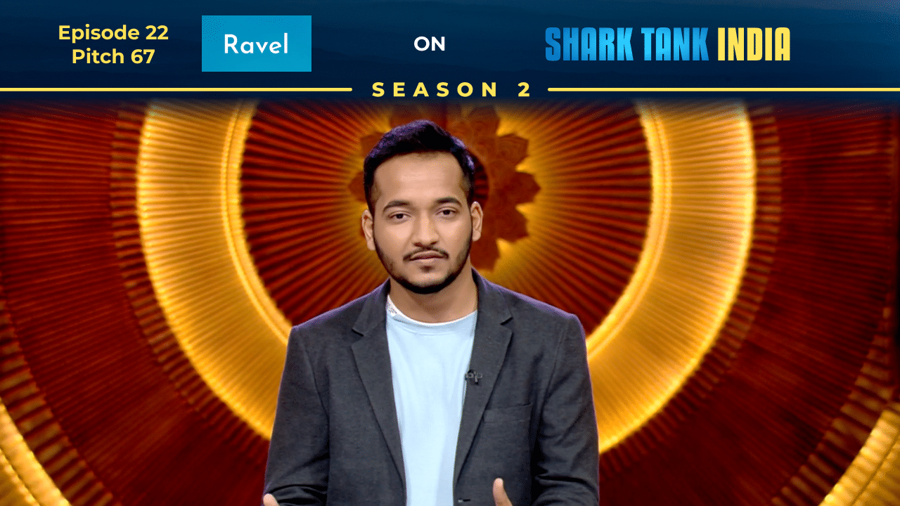 Ravel founder Ayush Mahesh Varma pitching on Shark Tank India