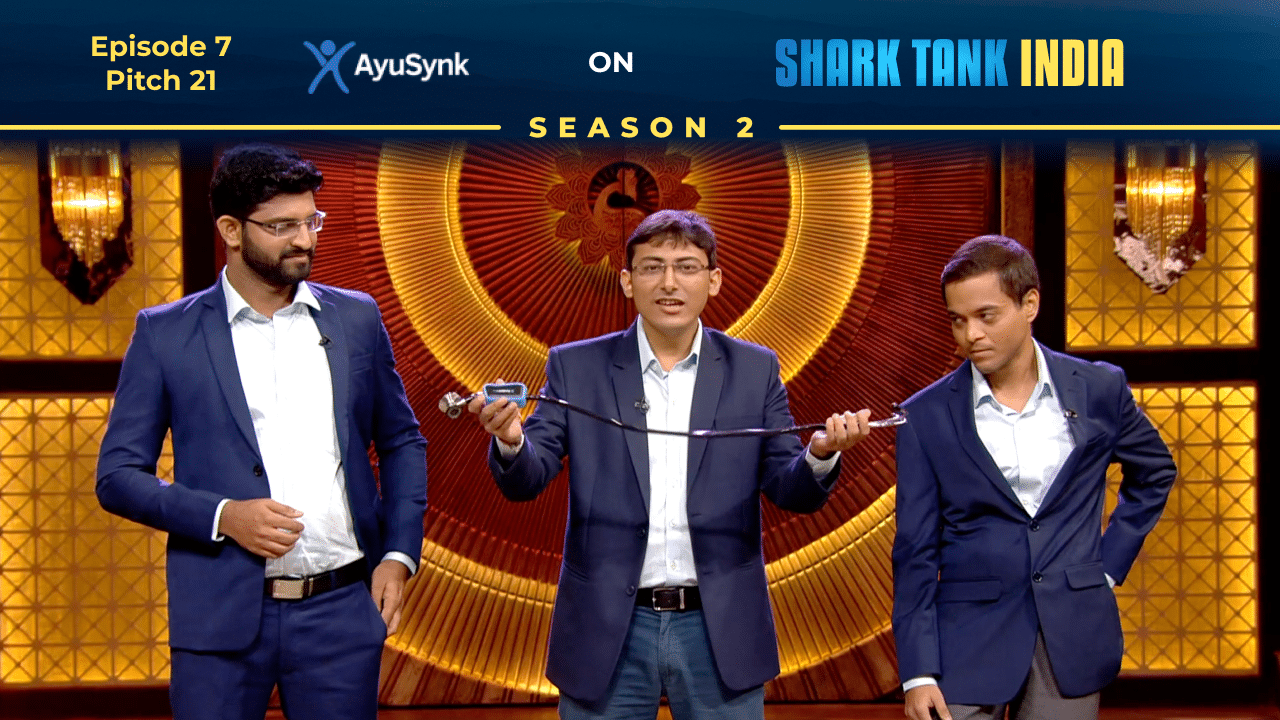 AyuSynk founders pitching their innovative medical device on Shark Tank India.