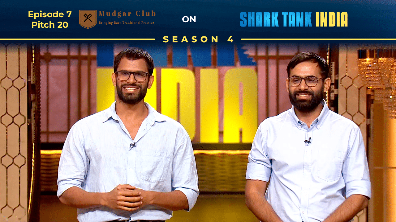 Mudgar Club founders presenting their ancient fitness tool on Shark Tank India.